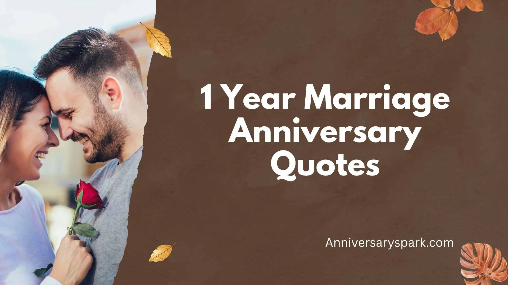 1 Year Marriage Anniversary Quotes