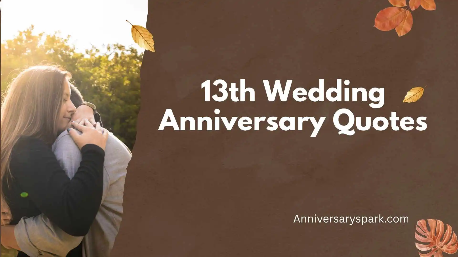 13th Wedding Anniversary Quotes