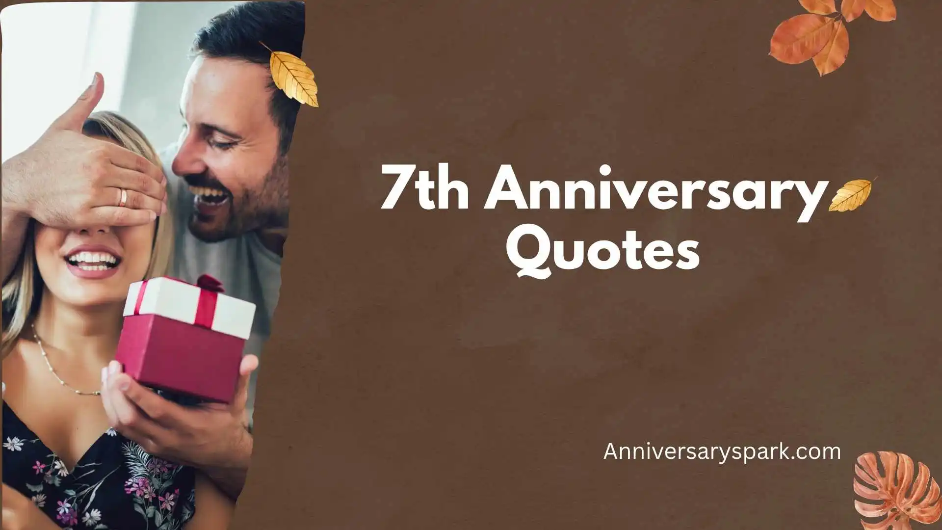 7th Anniversary Quotes