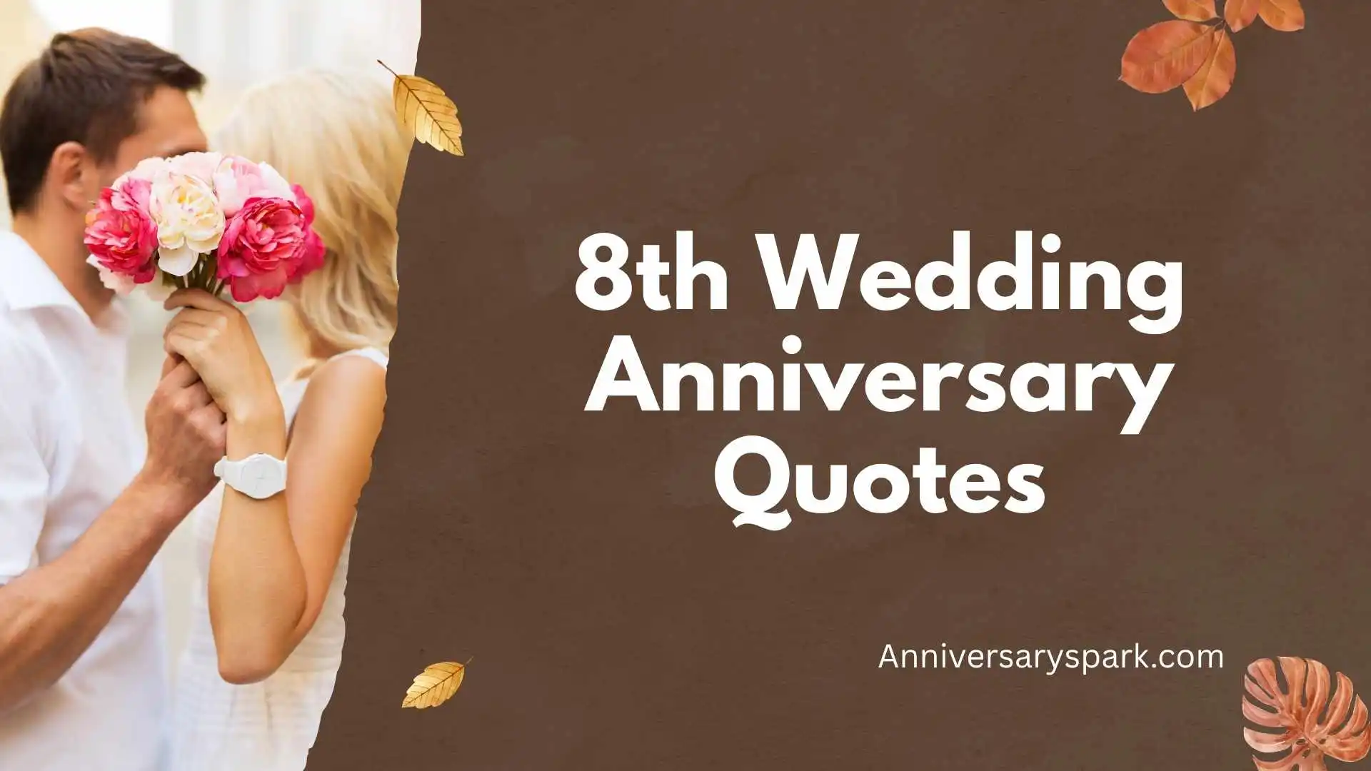 8th Wedding Anniversary Quotes