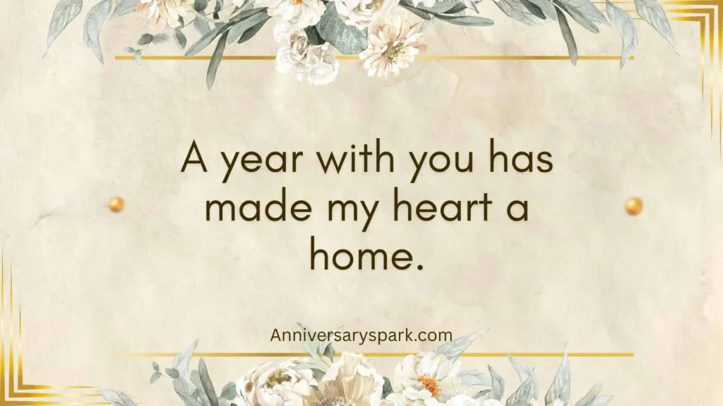 Heartfelt 1 Year Marriage Anniversary Quotes