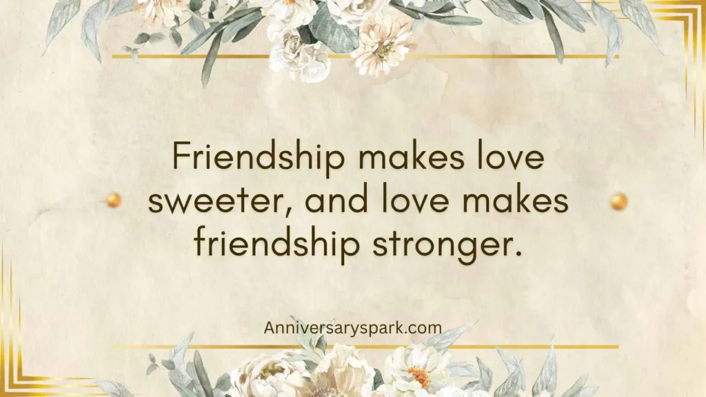 Fun and Playful Wedding Anniversary Quotes for Friend