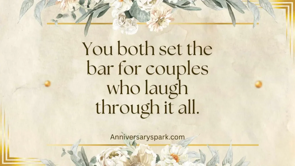 Funny and Playful Anniversary Quotes for Friend