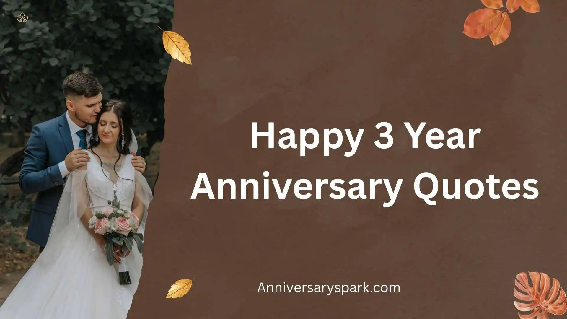 Happy 3 Year Anniversary Quotes