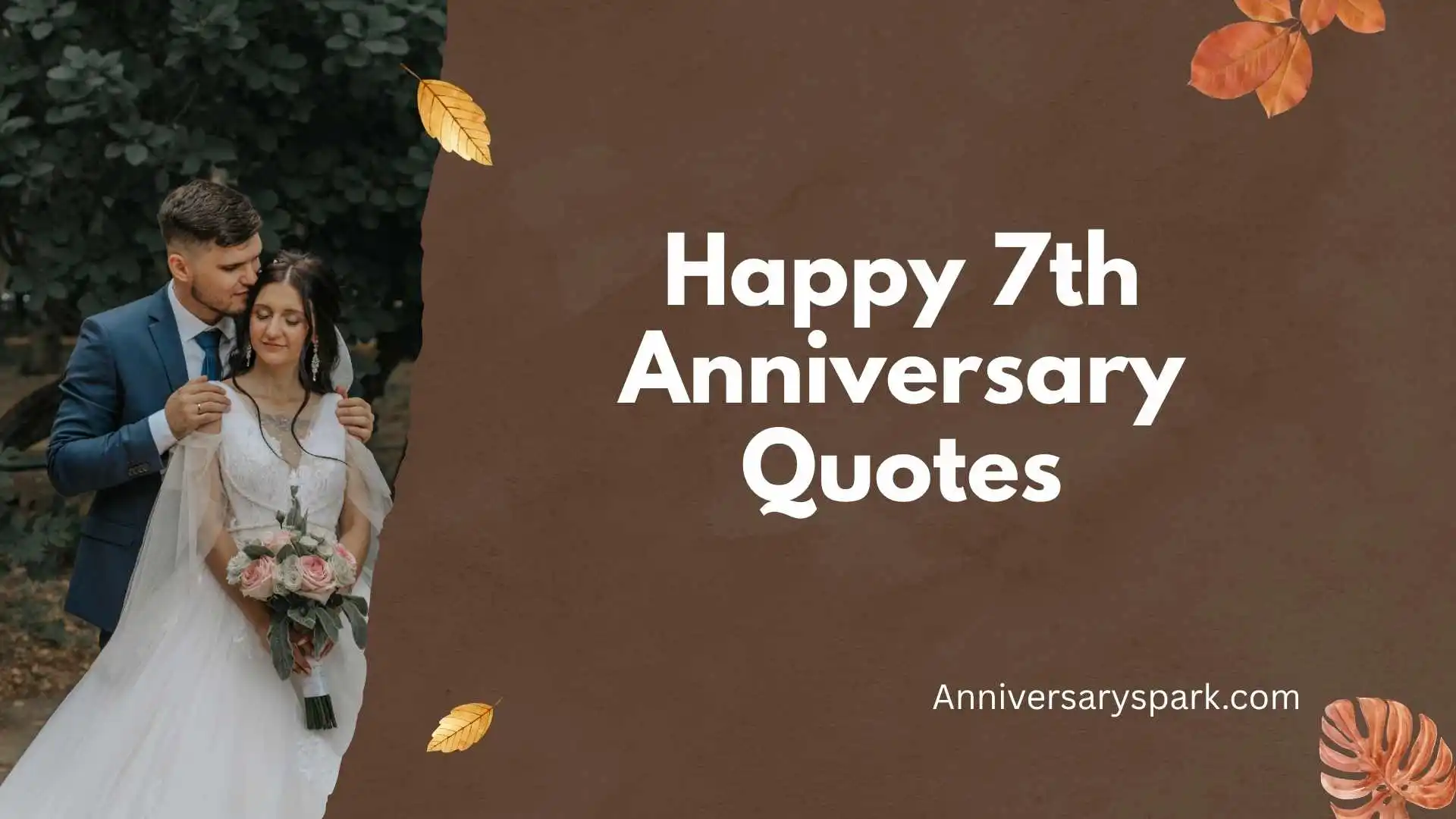 Happy 7th Anniversary Quotes