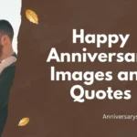 Happy Anniversary Images and Quotes