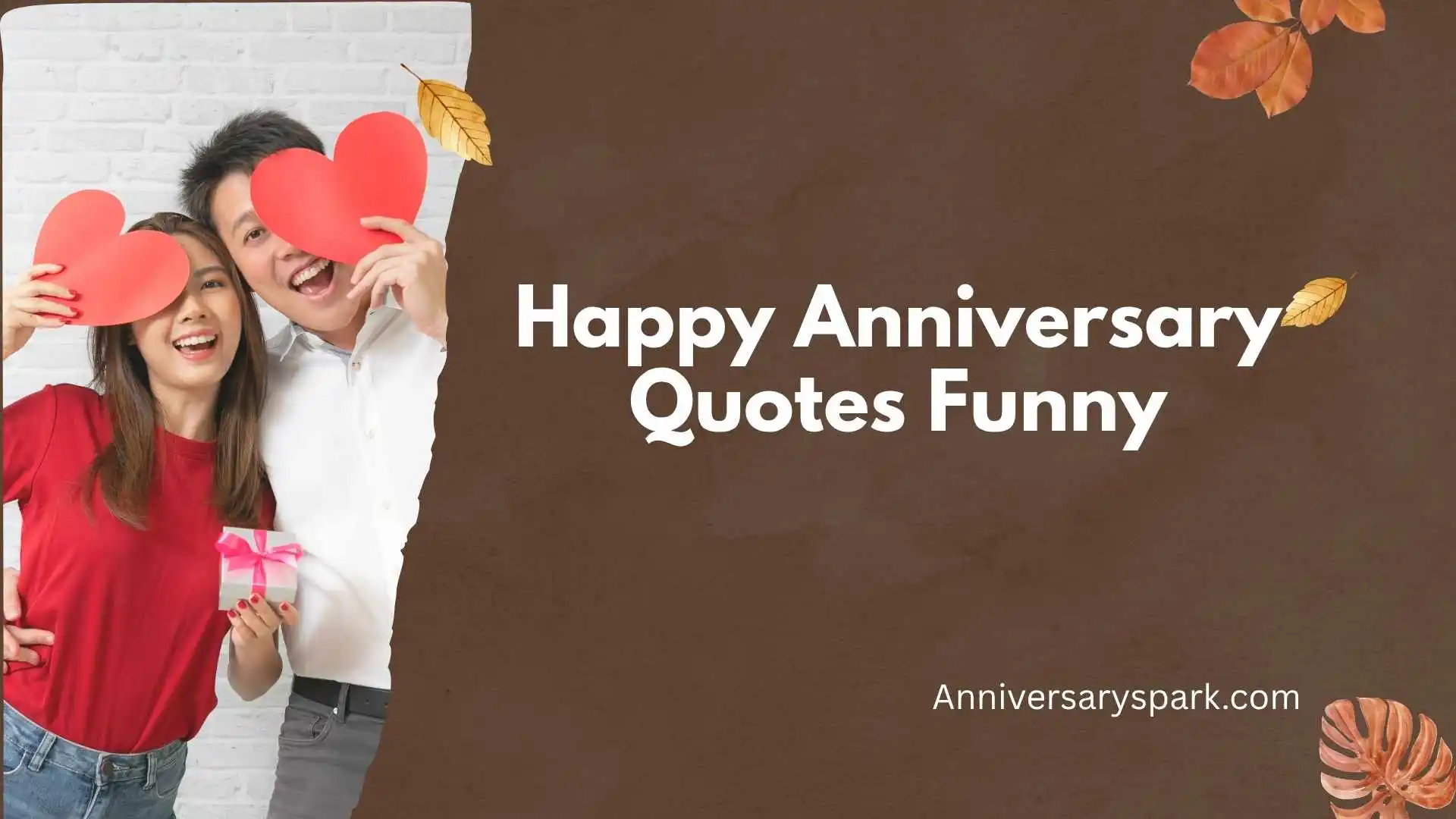 Happy Anniversary Quotes Funny