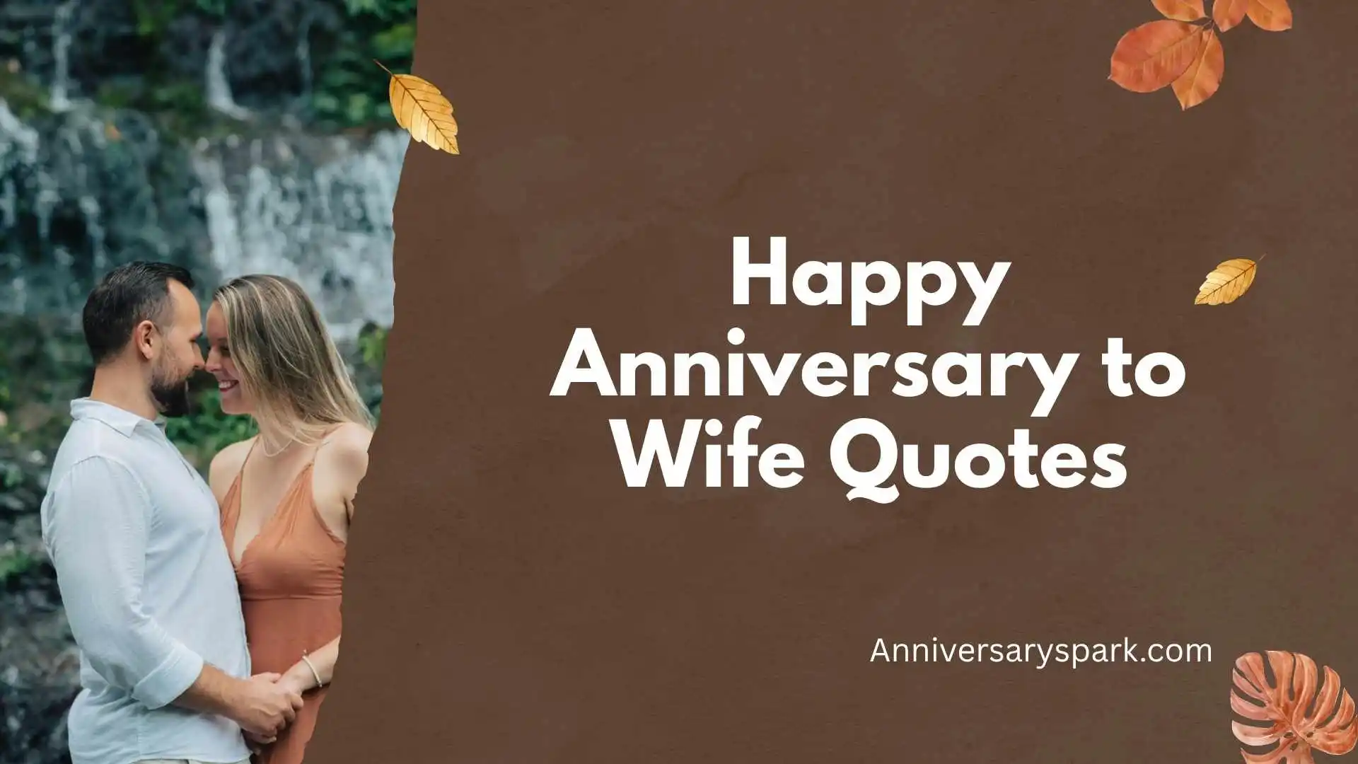 Happy Anniversary to Wife Quotes