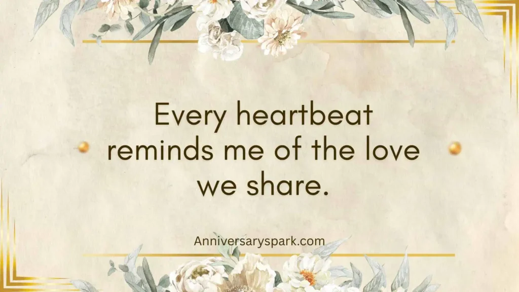 Heartfelt Happy 4 Year Anniversary Quotes