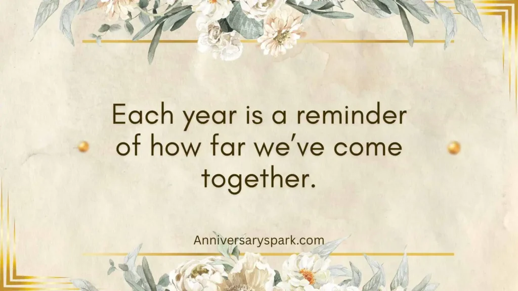 Inspirational 4 Years Anniversary Quotes