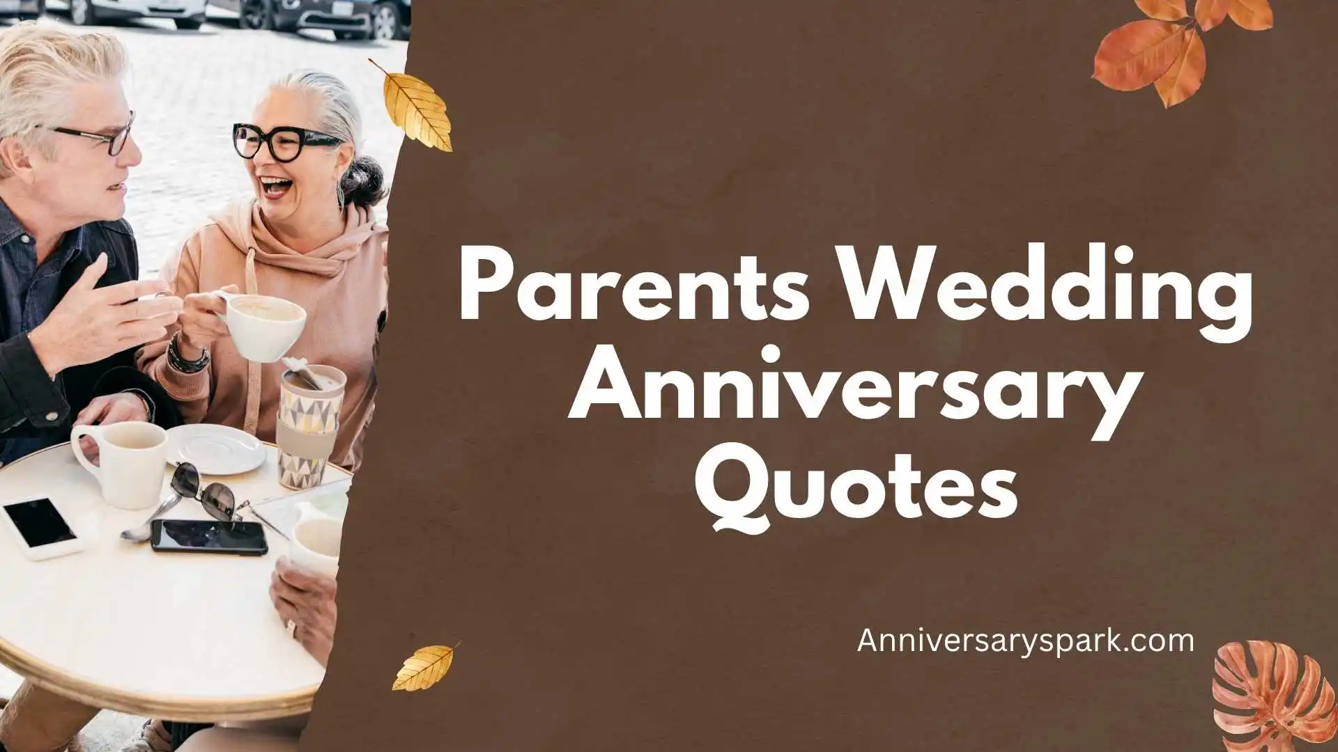 Parents Wedding Anniversary Quotes