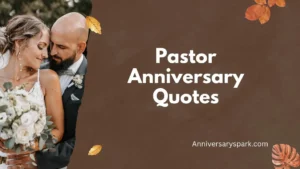 Pastor Anniversary Quotes