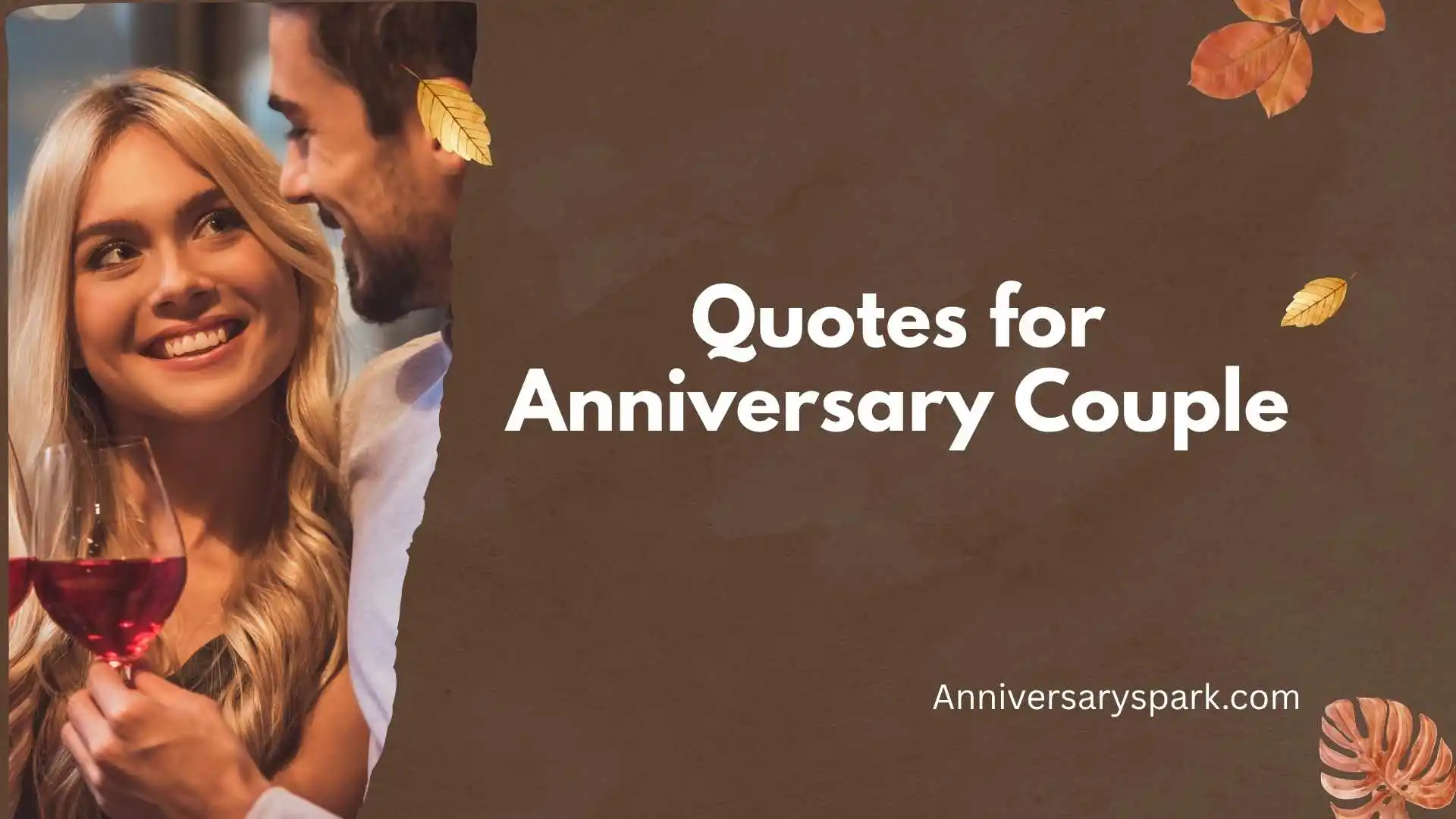 Quotes for Anniversary Couple