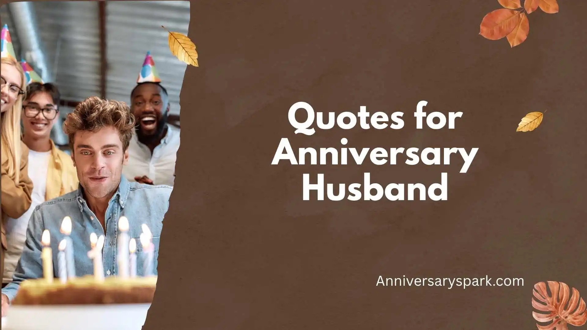 Quotes for Anniversary Husband