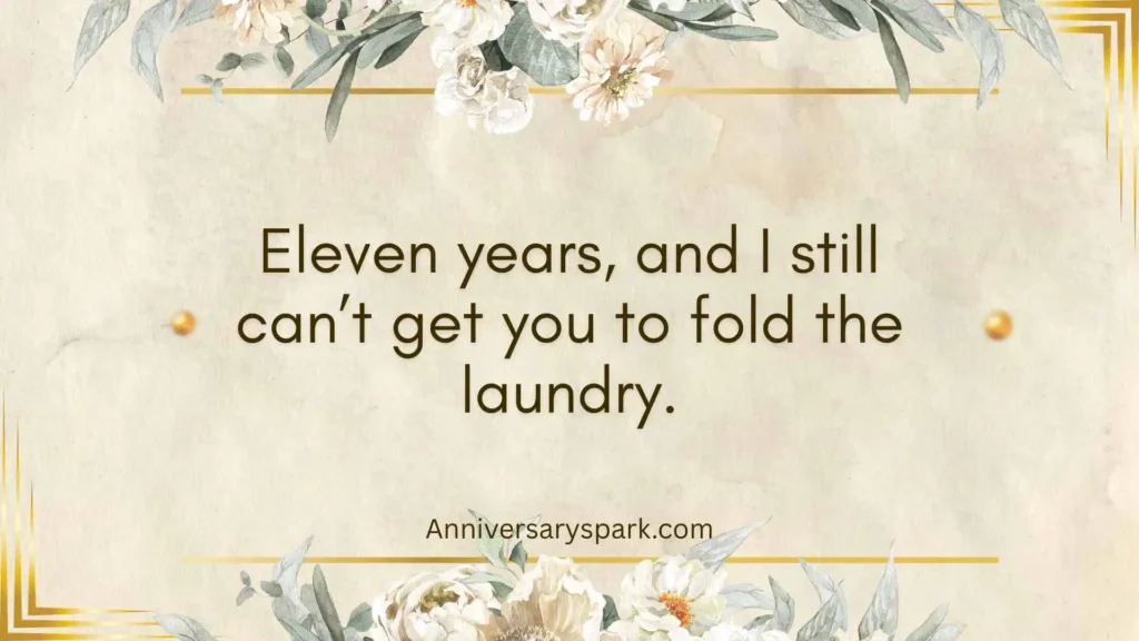 Romantic 11th Wedding Anniversary Quotes