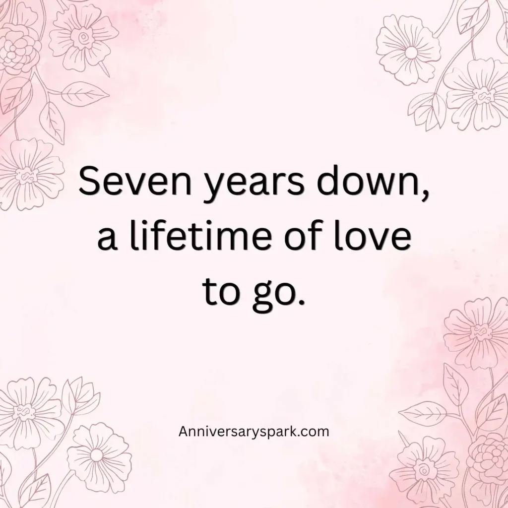 Romantic 7th Anniversary Quotes