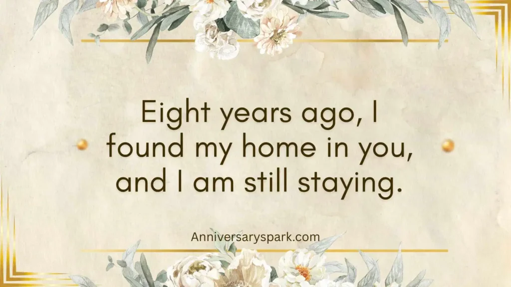 Romantic 8th Wedding Anniversary Quotes