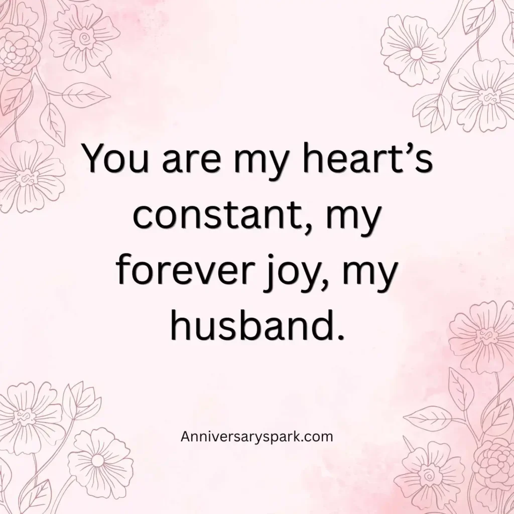 Romantic Anniversary Quotes for Husband
