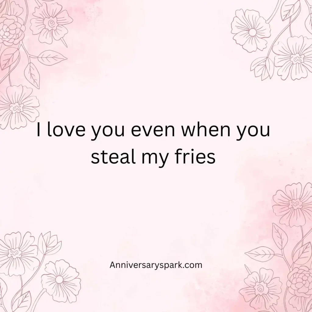 Silly But Sweet Anniversary Quotes