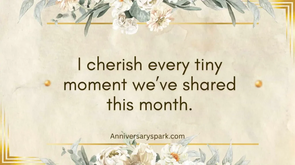 Sweet Happy 1 Month Anniversary Quotes