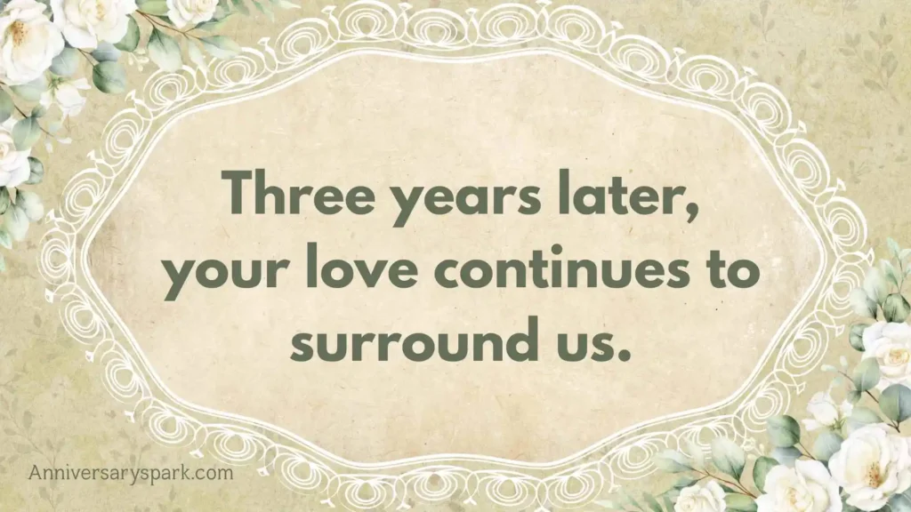 Third Death Anniversary Quotes