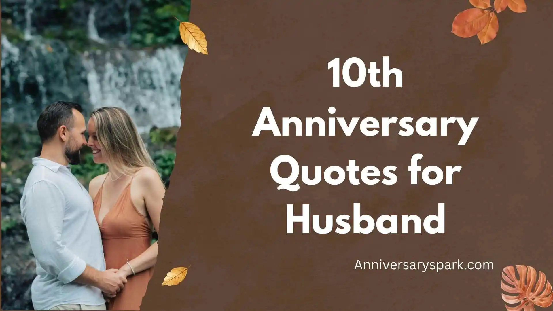 10th Anniversary Quotes for Husband