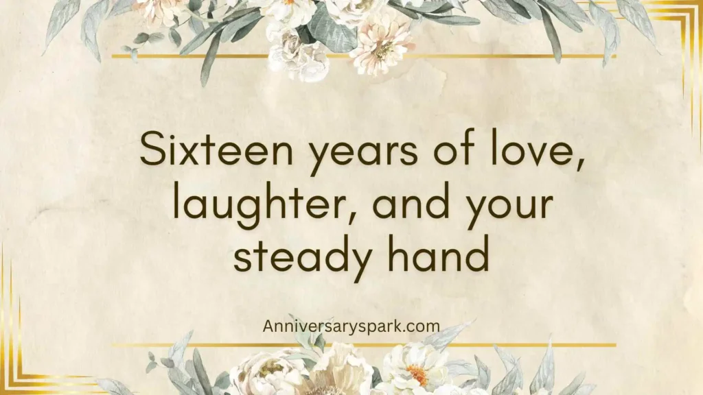 16th Anniversary Quotes for Husband