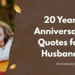 20 Year Anniversary Quotes for Husband