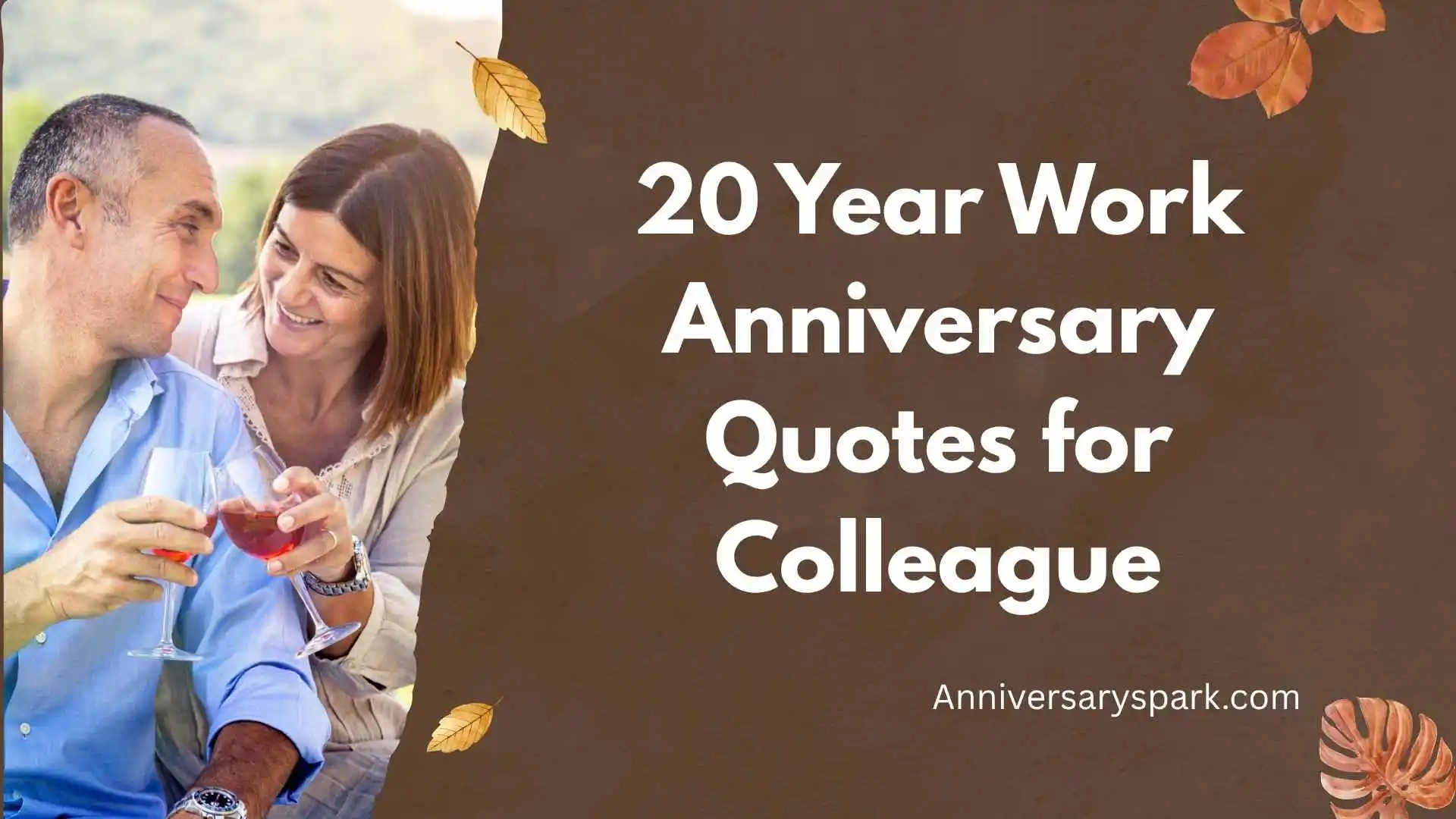 20 Year Work Anniversary Quotes for Colleague