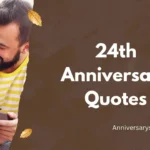 24th Anniversary Quotes