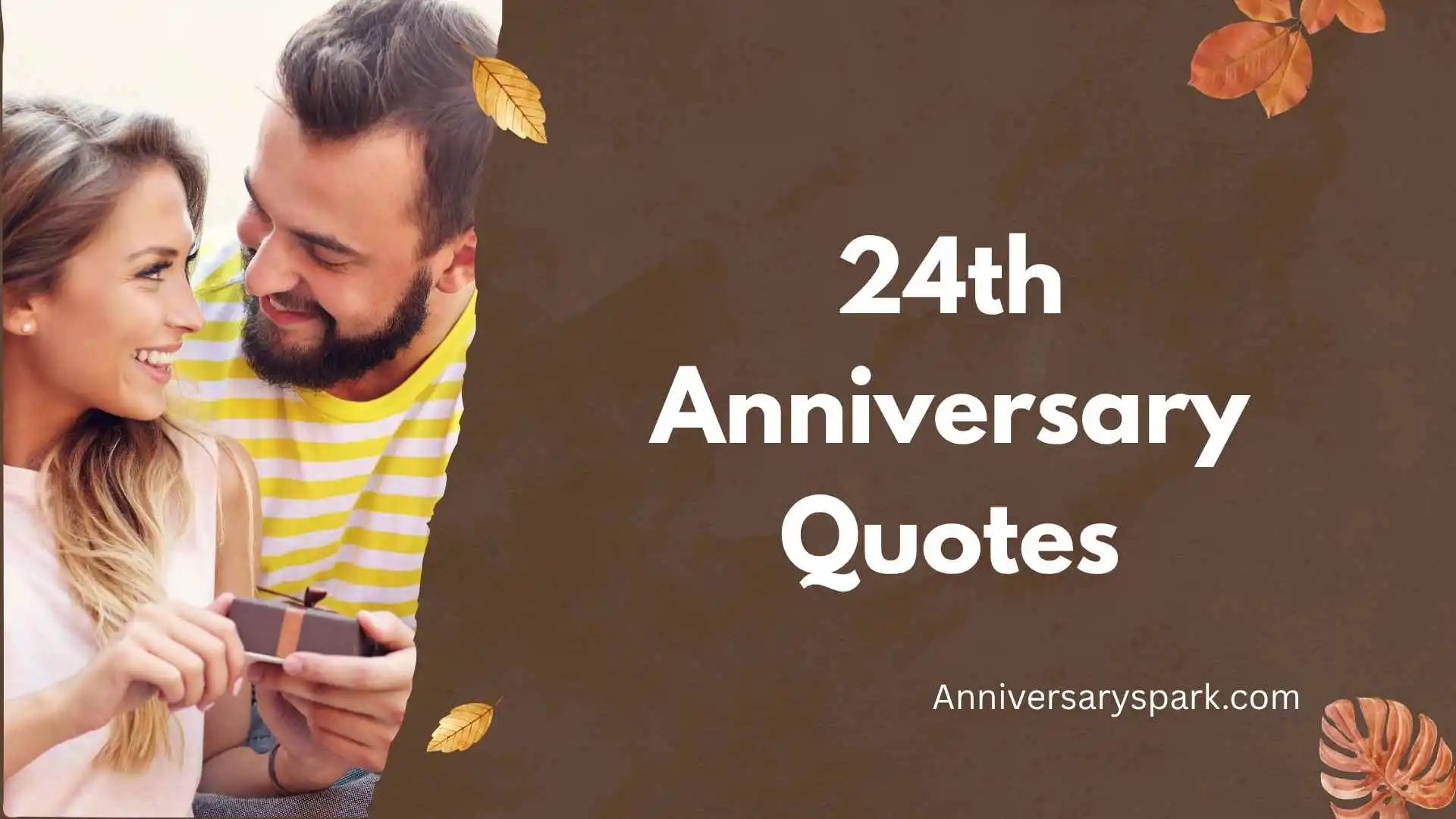 24th Anniversary Quotes