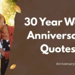30 Year Work Anniversary Quotes