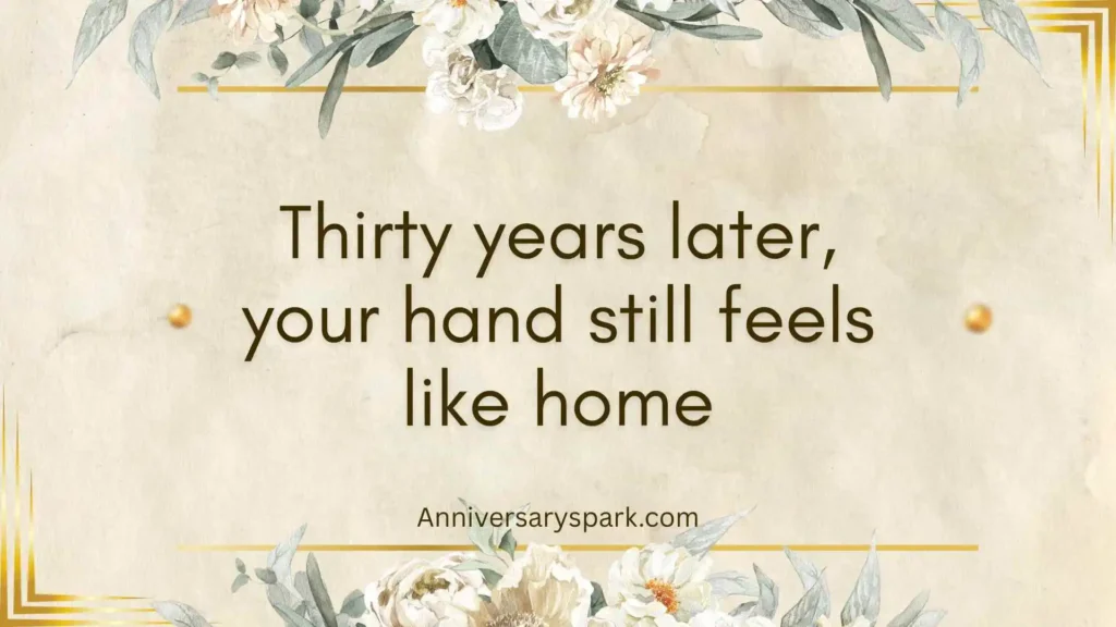 30 Years Anniversary Quotes for Love and Marriage