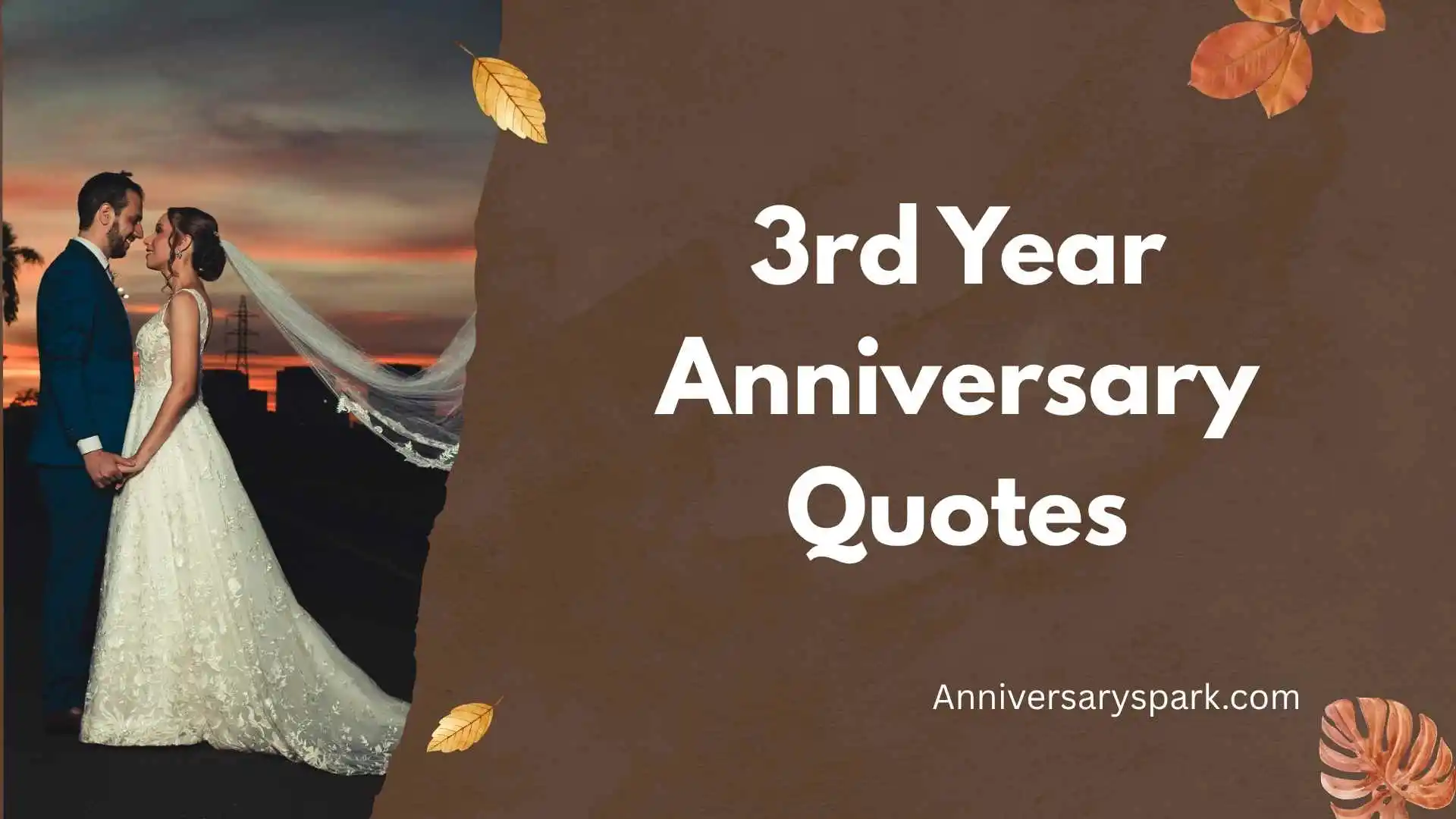 3rd Year Anniversary Quotes