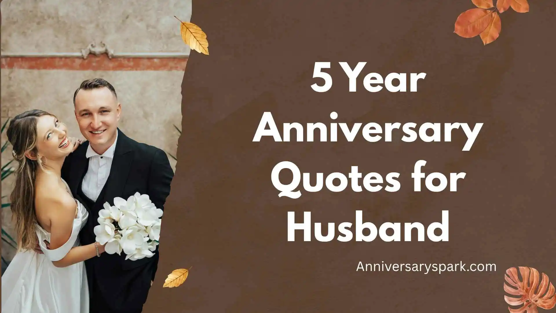 5 Year Anniversary Quotes for Husband