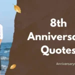8th Anniversary Quotes