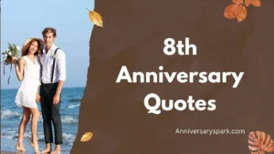 8th Anniversary Quotes