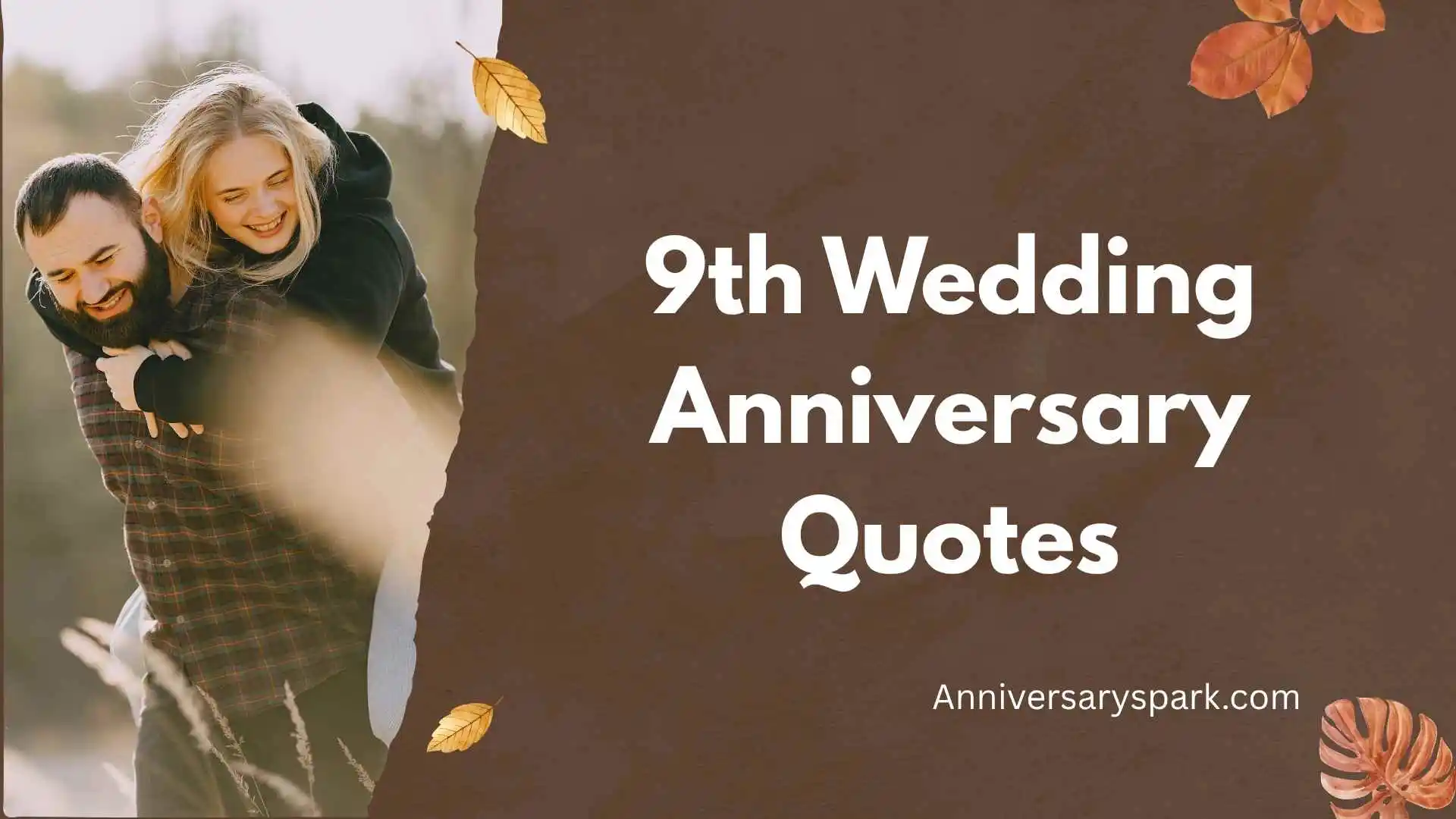 9th Wedding Anniversary Quotes