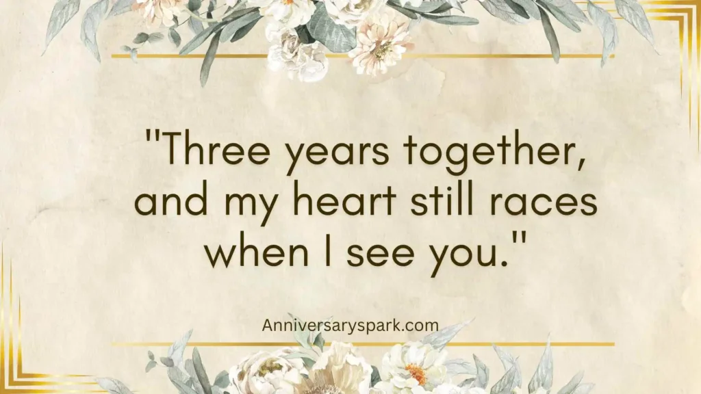 Romantic 3rd Year Anniversary Quotes for Couples