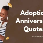 Adoption Anniversary Quotes