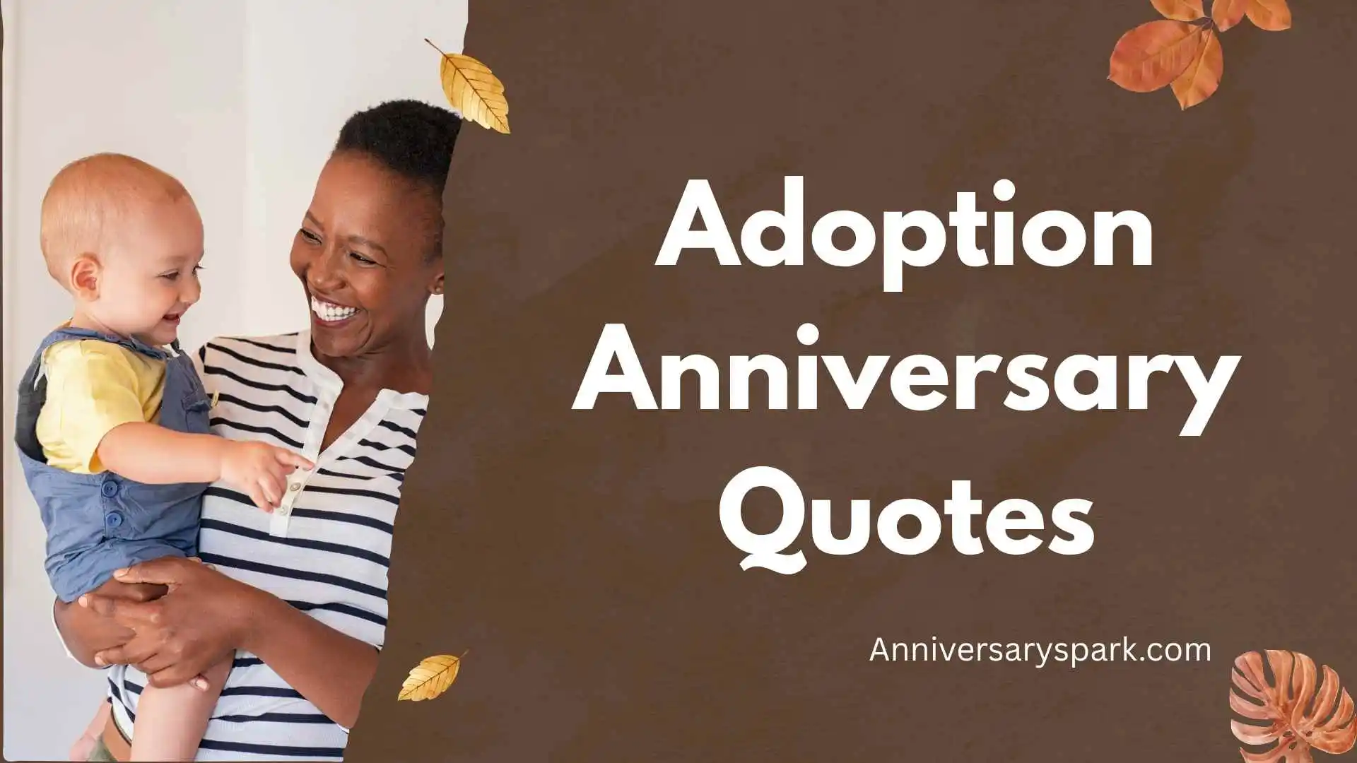 Adoption Anniversary Quotes
