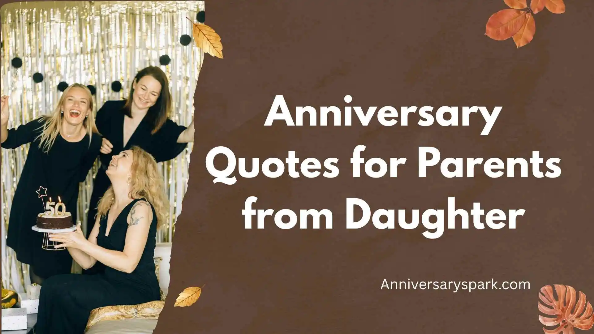 Anniversary Quotes for Parents from Daughter