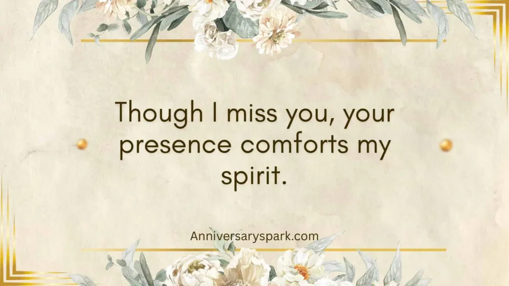Comforting Words for Those Missing Loved Ones