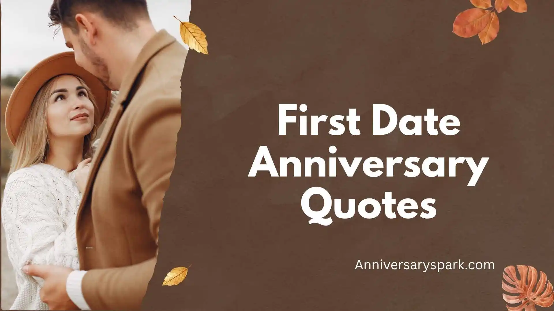 First Date Anniversary Quotes