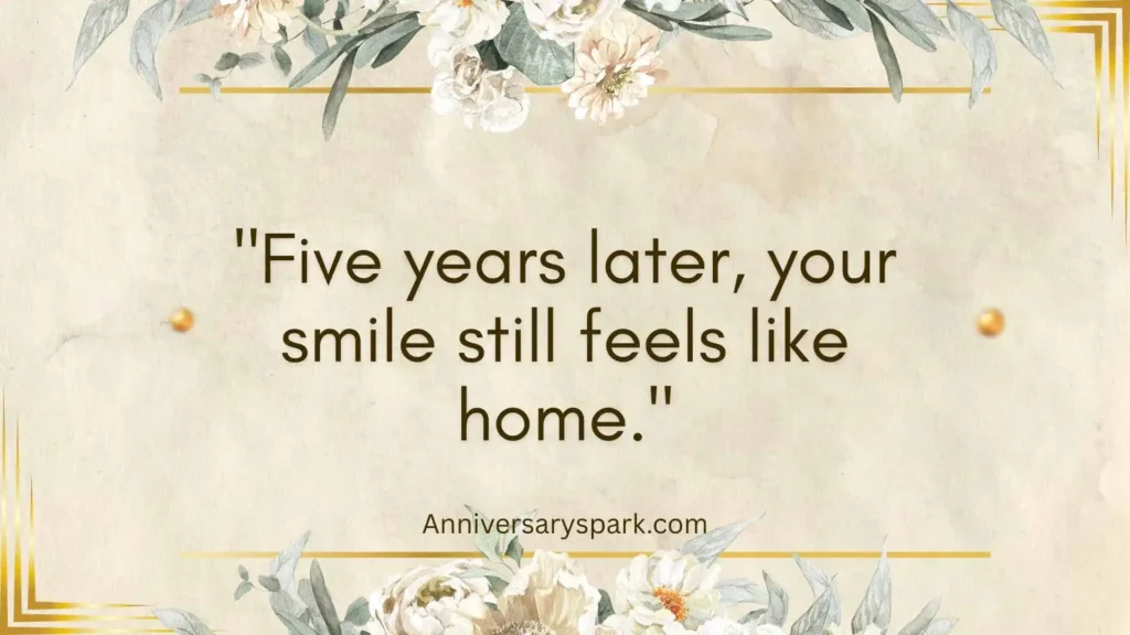 Five Year Anniversary Quotes for Love