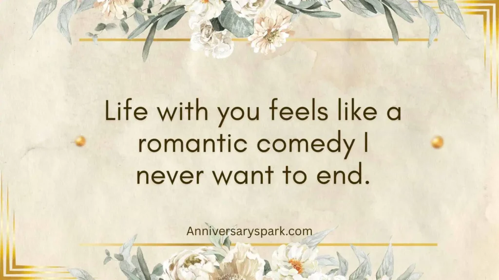 Fun and Playful 8-Month Anniversary Quotes