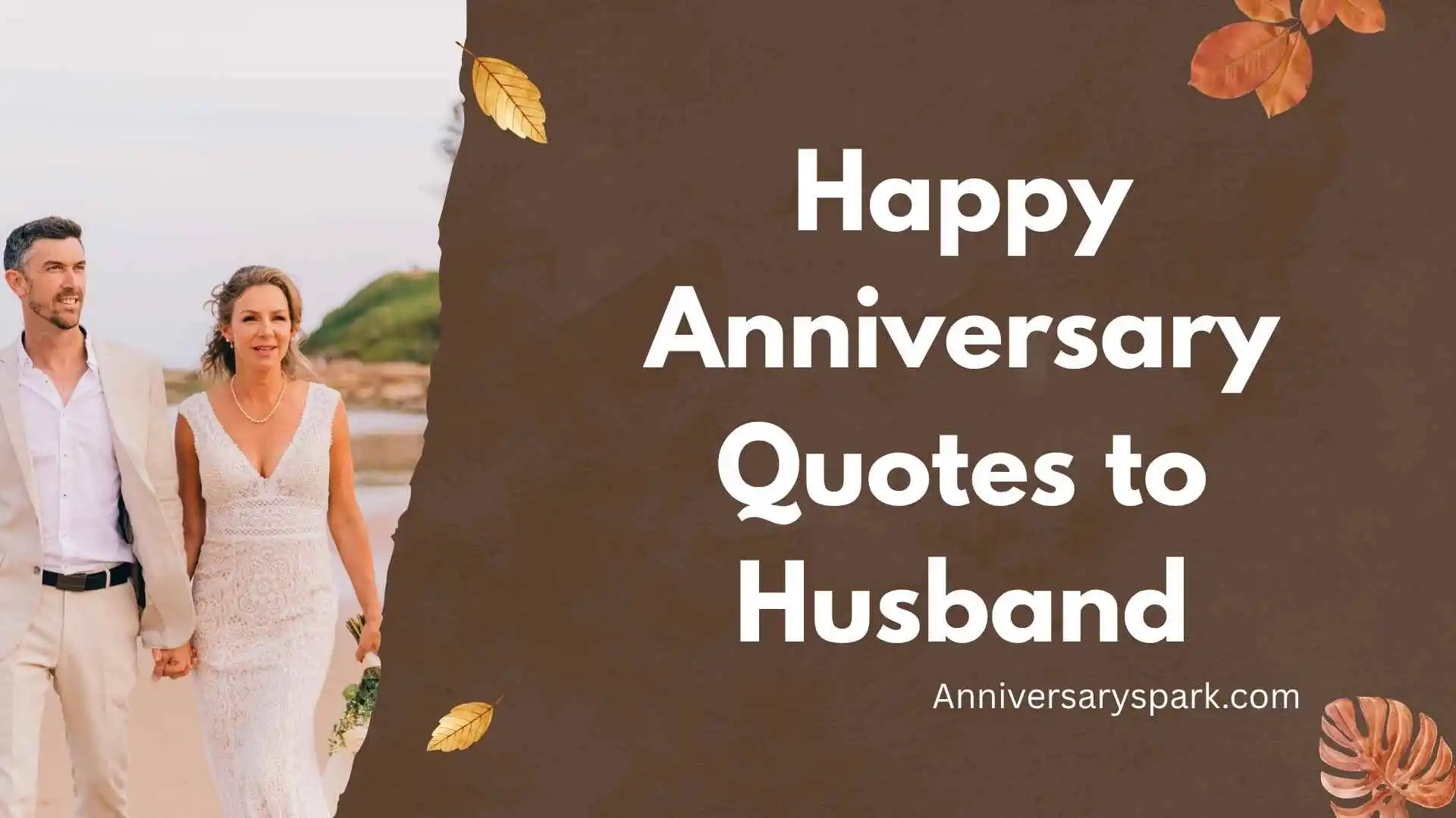 Happy Anniversary Quotes to Husband