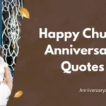 Happy Church Anniversary Quotes