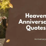 Heaven Anniversary Quotes