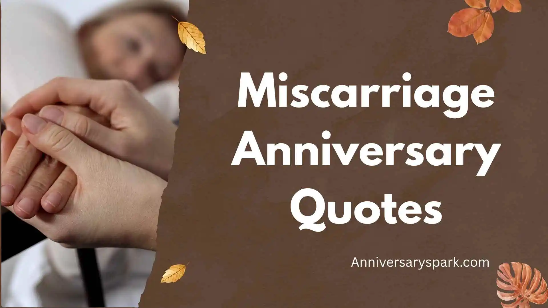 Miscarriage Anniversary Quotes